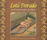 El Loto Dorado: La Esencia Erotica de China