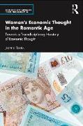 Women's Economic Thought in the Romantic Age