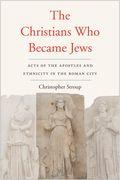 The Christians Who Became Jews