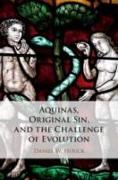 Aquinas, Original Sin, and the Challenge of Evolution