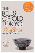 The Bells of Old Tokyo