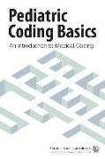 Pediatric Coding Basics: An Introduction to Medical Coding