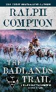 Ralph Compton The Badlands Trail