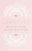 Gratitude: Inspirations and Meditations