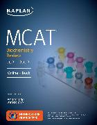 MCAT Biochemistry Review 2021-2022: Online + Book