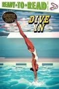 Dive in: Ready-To-Read Level 2