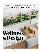 Wellness by Design