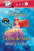 Ariel's Voice / La Voz de Ariel (English-Spanish) (Disney the Little Mermaid) (Level Up! Readers)