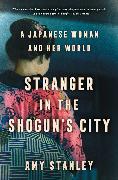 Stranger in the Shogun's City