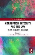 Corruption, Integrity and the Law