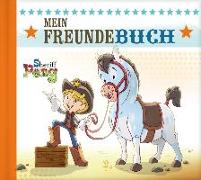 Sheriff Peng - Mein Freundebuch