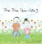 The Thin Skin Gang