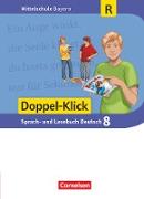Doppel-Klick, Das Sprach- und Lesebuch, Mittelschule Bayern, 8. Jahrgangsstufe, Schülerbuch, Für Regelklassen