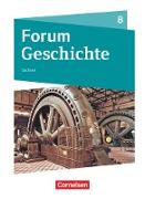 Forum Geschichte - Neue Ausgabe, Gymnasium Sachsen, 8. Schuljahr, Schülerbuch