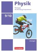 Physik - Neue Ausgabe, Thüringen/Mecklenburg-Vorpommern, 9./10. Schuljahr, Lösungen zum Schülerbuch