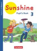 Sunshine, Englisch ab Klasse 3 - Allgemeine Ausgabe 2020, 3. Schuljahr, Pupil's Book