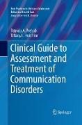 Clinical Guide to Assessment and Treatment of Communication Disorders