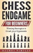 CHESS ENDGAME FOR BEGINNERS