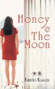 Honey & the moon