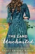 The Land Uncharted