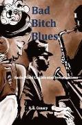 Bad Bitch Blues: Rachel Cord Confidential Investigations