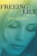 Freeing Lily