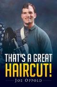 That's a Great Haircut!