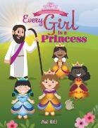 Every Girl Is a Princess