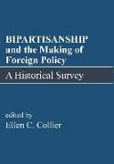 Bipartisanship and the Making of Foreign Policy