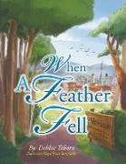 When a Feather Fell