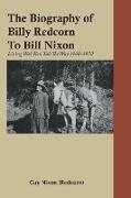 The Biography of Billy Redcorn to Bill Nixon