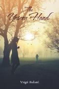 The Unseen Hand - A Unique But True Love Story