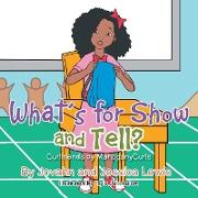 What's for Show and Tell?