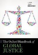 The Oxford Handbook of Global Justice