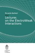 Lectures on the ElectroWeak Interactions