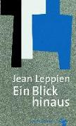 Ein Blick hinaus