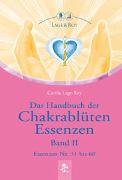 Das Handbuch der Chakrablüten Essenzen Band II