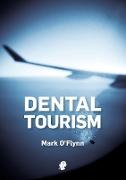 Dental Tourism