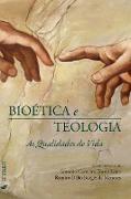 Bioética e teologia