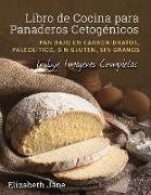 Libro de Cocina para Panaderos Cetogénica