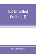 Isis unveiled