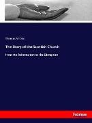 The Story of the Scottish Church