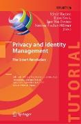 Privacy and Identity Management. The Smart Revolution