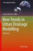 New Trends in Urban Drainage Modelling