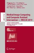 Medical Image Computing and Computer Assisted Intervention ¿ MICCAI 2019