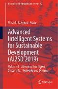 Advanced Intelligent Systems for Sustainable Development (AI2SD¿2019)