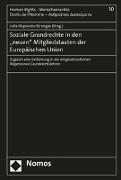 Soziale Grundrechte in den "neuen" Mitgliedstaaten der Europäischen Union