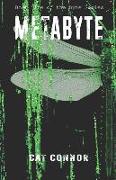 Metabyte: Book nine in the Byte Series