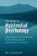 Invitation to Existential Psychology