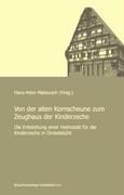 Von der alten Kornscheune zum Zeughaus der Kinderzeche